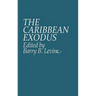 The Caribbean Exodus