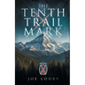 The Tenth Trail Mark