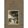 The Lion and The Lily: The Rise and Fall of Awadh