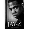 Jay-Z: The King of America - Hardback