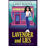 Lavender and Lies