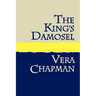 The King's Damosel Large Print