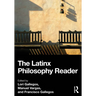 The Latinx Philosophy Reader