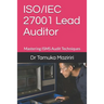 ISO/IEC 27001 Lead Auditor: Mastering ISMS Audit Techniques