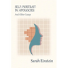 Self-Portrait in Apologies and Other Essays