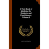 A Text-Book of Medicine for Students and Practitioners, Volume 2