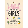 Daily Devotional for Girls: 3-Minute Devotions for Girls 10-12 (Economic Version)