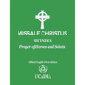 Missale Christus - Secundus: Proper of Heroes & Saints