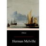 Omoo: Adventures in the South Seas