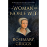 A Woman of Noble Wit