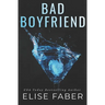Bad Boyfriend