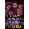 Sleeping with Mama's New Man: Stand-alone