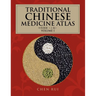 Traditional Chinese Medicine Atlas: Volume 1