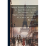 Bible Stories, Written in Easy French for Beginners. With Questionnaires and Vocabulary by P. Blouët