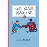 The Trade Deadline