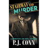 Stairway to Murder (A Detective Joe Ezell Mystery, Book 2)