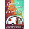 Canyons, Caravans, & Cadavers: A Camper & Criminals Cozy Mystery Book 6