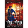 War and Wind
