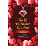 The St. Valentine's Situation: A Pinewood Corners Sweet Romance