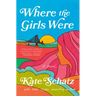Where the Girls Were