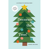 Decorate the Tree: An Interactive Christmas Book