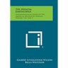 The Hidatsa Earthlodge: Anthropological Papers Of The American Museum Of Natural History, V33, Part 5