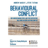 Behavioural Conflict: Why Understanding People and Their Motives Will Prove Decisive in Future Conflict