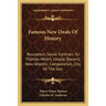 Famous New Deals Of History: Rousseau's Social Contract; Sir Thomas More's, Utopia; Bacon's, New Atlantis; Campanella's, City Of The Sun