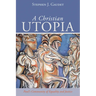 A Christian Utopia: Paul's Community of Equality and Justice