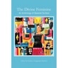 The Divine Feminine: An Anthology of Seaside Scribes