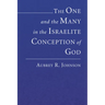 The One and the Many in the Israelite Conception of God