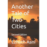 Another Tale of Two Cities: Second Edition