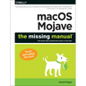 macOS Mojave: The Missing Manual: The Book That Should Have Been in the Box