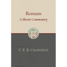 Romans: A Shorter Commentary