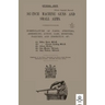 303-INCH MACHINE GUNS AND SMALL ARMS 1915 Nomenclature of Parts, Stripping, Assembling, Actions, Jams, Missfires, Failures and Inspection 1915