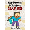 Herobrine's Adventure Diaries (Book 2): The Enderman's Curse