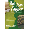 Big Team Farms