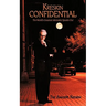 Kreskin Confidential: The World's Greatest Mentalist Speaks Out