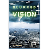Blurred Vision