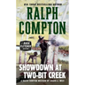 Showdown at Two-Bit Creek