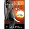 Sunset at the Zoo: The Zoo You Don't Know