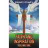 Faith and Inspiration: Volume One