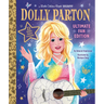 Dolly Parton Ultimate Fan Edition Little Golden Book Biography: 22 Bonus Pages! Stickers!