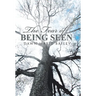 The Fear of Being Seen