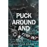 Puck Around And Find Out