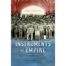 Instruments of Empire: Filipino Musicians, Black Soldiers, and Military Band Music During Us Colonization of the Philippines