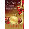 Once Upon a Christmas: A Cape May Cozy Christmas