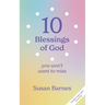 10 Blessings of God: You Won't Want To Miss