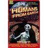 Humans From Earth!!