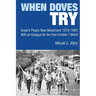 When Doves Try